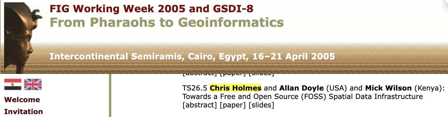 The GSDI-8 Cairo programme listing ‘Towards a Free and Open Source (FOSS) Spatial Data Infrastructure’ by Chris Holmes, Allan Doyle and Mick Wilson